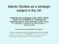 Islamic Studies as a strategic subject in the UK PowerPoint PPT Presentation