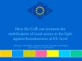 How the CoR can promote the mobilisation of local actors in the fight against homelessness at EU lev PowerPoint PPT Presentation