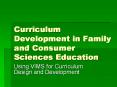 Curriculum Development in Family and Consumer Sciences Education PowerPoint PPT Presentation