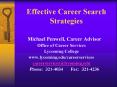 Effective Career Search Strategies PowerPoint PPT Presentation