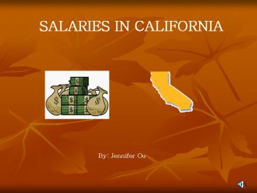 SALARIES IN CALIFORNIA