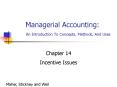 Managerial Accounting: An Introduction To Concepts, Methods, And Uses PowerPoint PPT Presentation