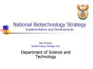 National Biotechnology Strategy Implementation and Developments