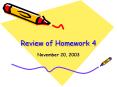 Review of Homework 4 PowerPoint PPT Presentation