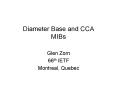 Diameter Base and CCA MIBs PowerPoint PPT Presentation