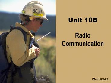 Unit 10B Radio Communication