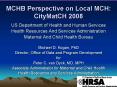 MCHB Perspective on Local MCH: CityMatCH 2008 PowerPoint PPT Presentation