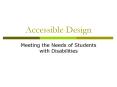 Accessible Design PowerPoint PPT Presentation