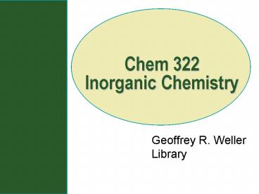 Chem 322 Inorganic Chemistry