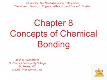 Chapter 8 Concepts of Chemical Bonding