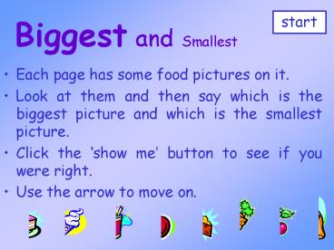 Biggest and Smallest