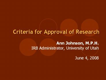 Criteria for Approval of Research