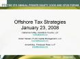 Offshore Tax Strategies January 23, 2008 PowerPoint PPT Presentation