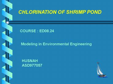 CHLORINATION OF SHRIMP POND
