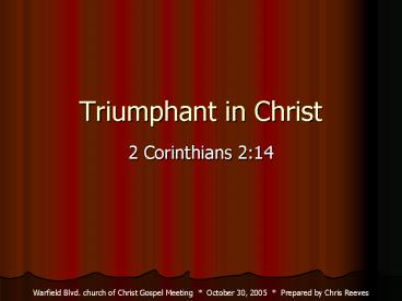 Triumphant in Christ