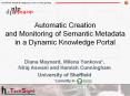 Automatic Creation and Monitoring of Semantic Metadata in a Dynamic Knowledge Portal PowerPoint PPT Presentation
