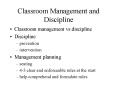 Classroom Management and Discipline PowerPoint PPT Presentation