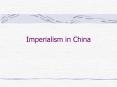 Imperialism in China PowerPoint PPT Presentation
