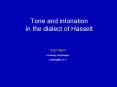 Tone and intonation in the dialect of Hasselt PowerPoint PPT Presentation