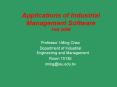 Applications of Industrial Management Software Fall 2008 PowerPoint PPT Presentation