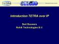 Introduction TETRA over IP PowerPoint PPT Presentation