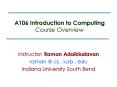 A106 Introduction to Computing Course Overview PowerPoint PPT Presentation