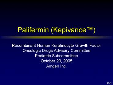 Palifermin (Kepivance