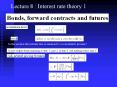 Lecture 8 : Interest rate theory 1 PowerPoint PPT Presentation