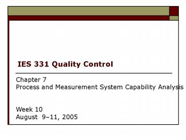IES 331 Quality Control