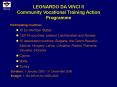 LEONARDO DA VINCI II Community Vocational Training Action Programme PowerPoint PPT Presentation
