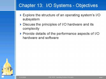 Chapter 13: IO Systems Objectives presentation | free to view