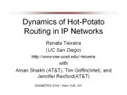 Dynamics of Hot-Potato Routing in IP Networks