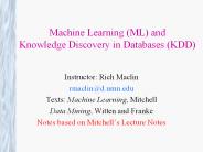 Machine Learning (ML) and Knowledge Discovery in Databases (KDD)