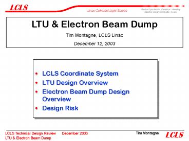 LCLS Technical Design ReviewDecember 2003