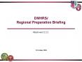 DMHRSi Regional Preparation Briefing PowerPoint PPT Presentation