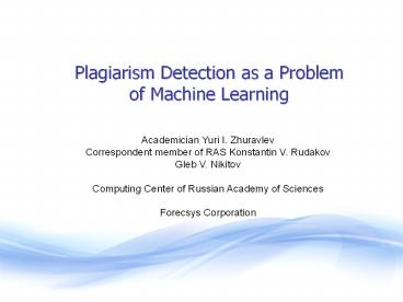 Plagiarism Detection as a Problem of Machine Learning