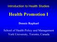 Introduction to Health Studies Health Promotion I PowerPoint PPT Presentation