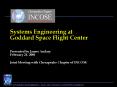 Systems Engineering at Goddard Space Flight Center PowerPoint PPT Presentation