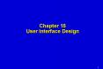 Chapter 15 User Interface Design PowerPoint PPT Presentation