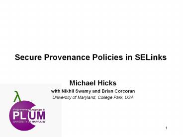 Secure Provenance Policies in SELinks