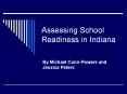 Assessing School Readiness in Indiana PowerPoint PPT Presentation