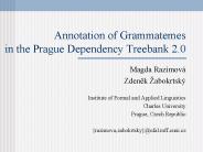 Annotation of Grammatemes in the Prague Dependency Treebank 2'0