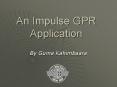 An Impulse GPR Application PowerPoint PPT Presentation