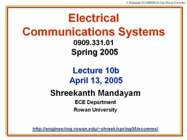 Electrical Communications Systems 0909.331.01 Spring 2005