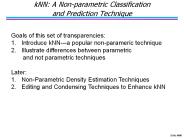 kNN: A Non-parametric Classification and Prediction Technique