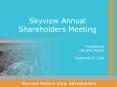 Skyview Annual Shareholders Meeting PowerPoint PPT Presentation