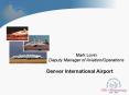 Denver International Airport PowerPoint PPT Presentation