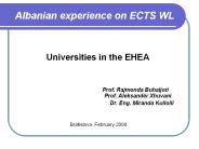 Albanian experience on ECTS WL