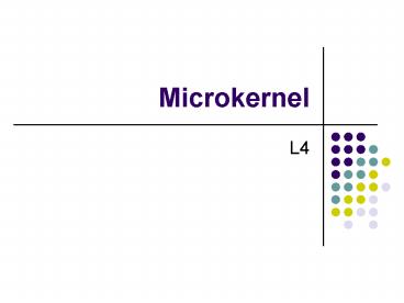Microkernel