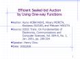 Efficient Sealed-bid Auction by Using One-way Functions PowerPoint PPT Presentation
